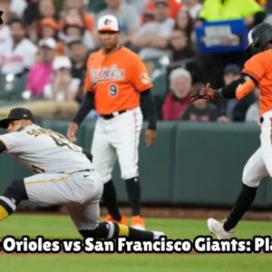 Baltimore-Orioles-vs-San-Francisco-Giants-Player-Stats