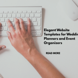 Elegant Website Templates for Wedding Planners and Event Organizers