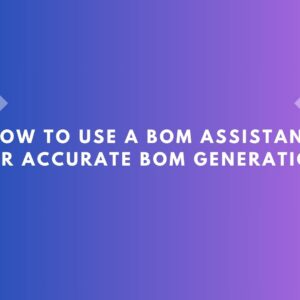 BOM Assistant