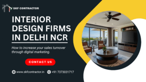 Interior Design Firms in Delhi NCR