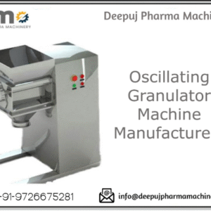 Oscillating Granulator Machine Manufacturer in India