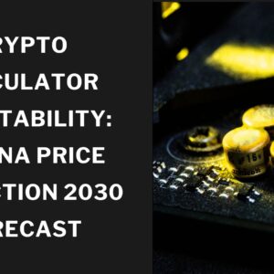 Crypto Calculator Profitability Solana Price Prediction 2030 Forecast