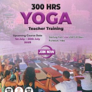 Best 300 Hours Yoga Teacher Training School in Rishikesh